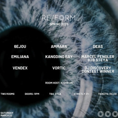 RE/FORM Spring 2025 DJ Contest: DHARMA