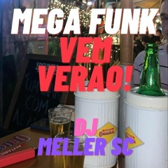 Mega Funk Vem Verão!