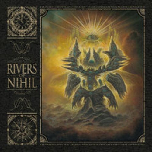 Rivers of Nihil "House of Light"