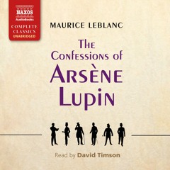 Maurice Leblanc – The Confessions of Arsène Lupin (sample)
