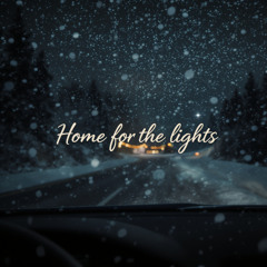 Home for the Lights