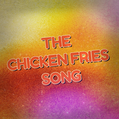 Stream The Chicken Fries Song by Yung Buttpiss | Listen online for free ...