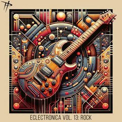 Eclectronica Vol 14 - Rock