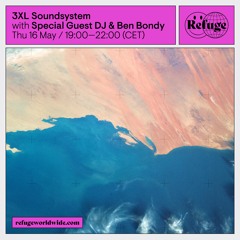3XL Soundsystem - Special Guest DJ & Ben Bondy - 16 May 2024