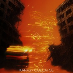 KARAS - COLLAPSE