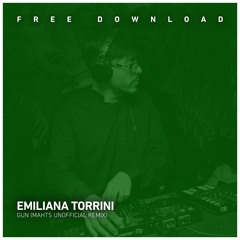 FREE DOWNLOAD: Emiliana Torrini - Gun ( Mahts Unoficial Remix )