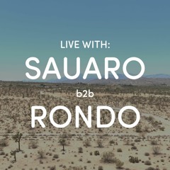 [Deep/Melodic House] Live With: Sauaro & Rondo for LFN