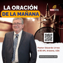 La Oracion de la Mañana Marzo 11 del 2025