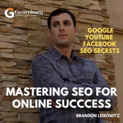 Mastering SEO across various platforms: Insights from Brandon Leibowitz
