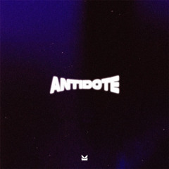 Capital Kings, Sam Rivera - Antidote (The BadplayerXs Remix)