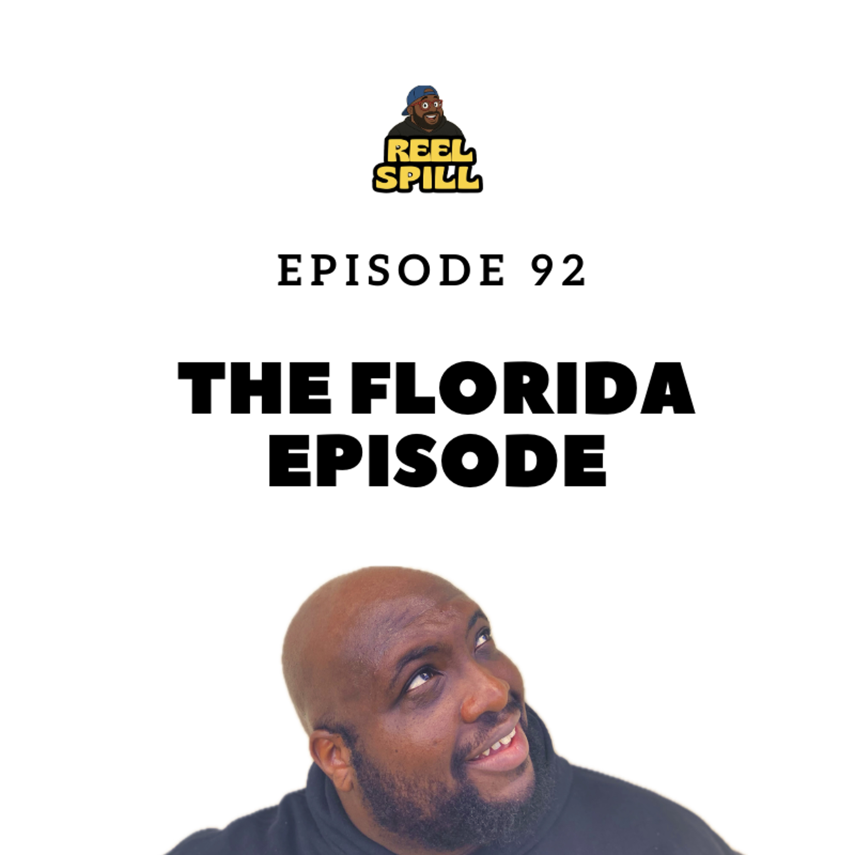 Episode 92 - The Florida Episode episode artwork