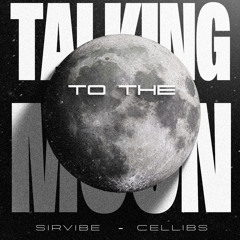 Bruno Mars - Talking to the Moon (Sir Vibe & Cellibs Remix) (SPOTIFY) [ORIGINAL VOCAL DM INSTAGRAM]
