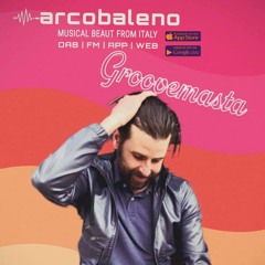Groovemasta - Acrobaleno Radio - Episode 10 - 19.05