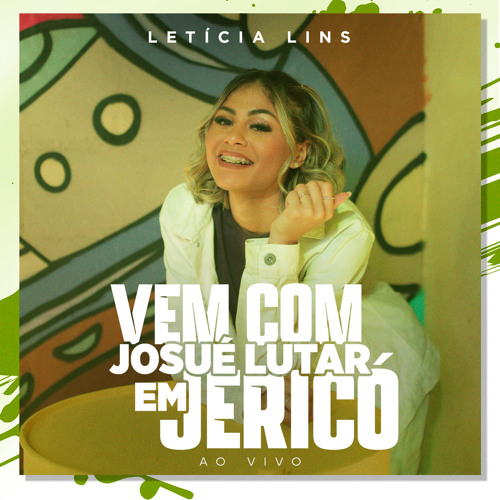 Vem Com Josué Lutar Em Jericó (Ao Vivo)