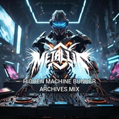 MetalliK - HMB Archives Mix