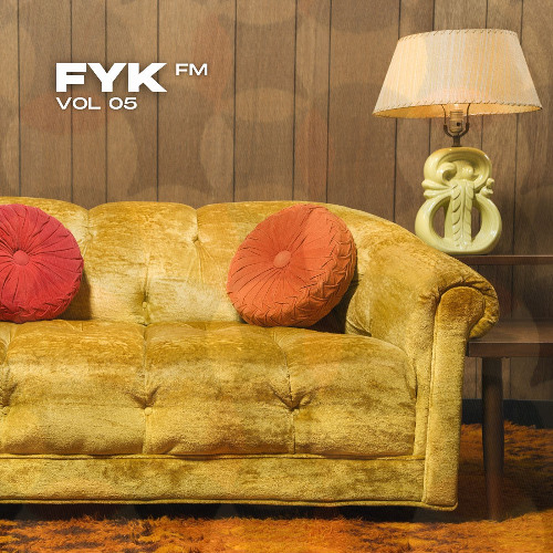 FYK fm Vol 05
