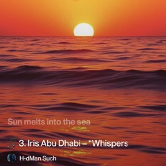 3.-iris-abu-dhabi-–-“whispers-of-the-sunset”.mp3