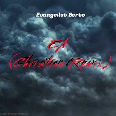 EA (Christian Remix)