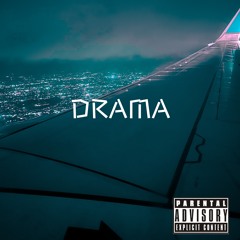 Drama (prod. Larkin Noir)