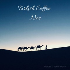Turkish Coffee - Nez