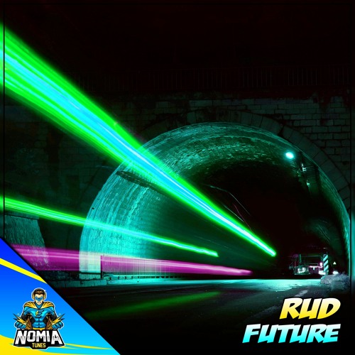 RUD - Future [NomiaTunes Release]