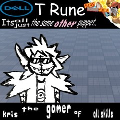 Kris the Gamer of All Skills