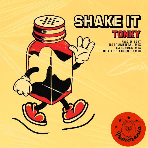 Tonky - Shake It (Hey It's Liron Remix) [Pomerania Musik]