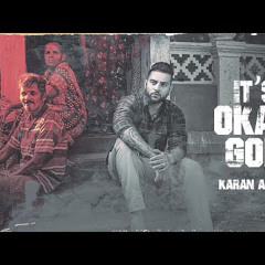 It's Okay God | Karan Aujla I Proof