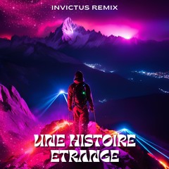 Laylow - Une Histoire Étrange (Invictus Remix)