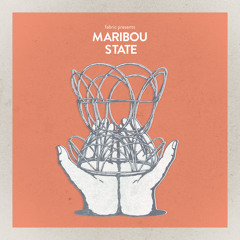Maribou State – fabric presents Maribou State (DJ Mix)