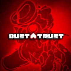 Voids DUSTTRUST: Death and RETRIBUTION