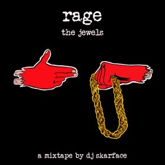 Rage The Jewels (Rage Against The Machine vs Run The Jewels)