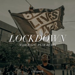 Lockdown - Anderson .Paak Remix