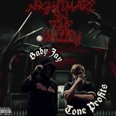 Jay Woahdy x Tone Profits - Nightmare In The Valley