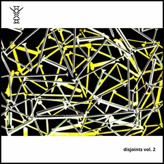 Kyam - Disjoint Vol. 2 (Clips) - Out Now