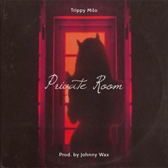 Trippy Milo - Private Room