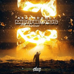 AscenDancy - Mischievous