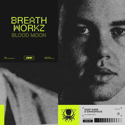 Breathworkz - Blood Moon (DDD Subscriber Exclusive Clip)