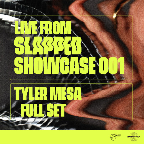 Tyler Mesa @ SLAPPED Showcase 001