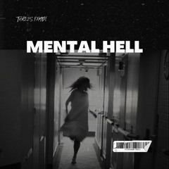 Mental Hell