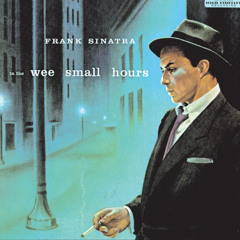 In The Wee Small Hours Of The Morning (Remastered 1998)