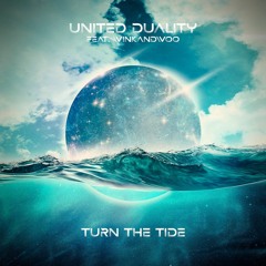 Turn The Tide - United Duality Ft. winkandwoo