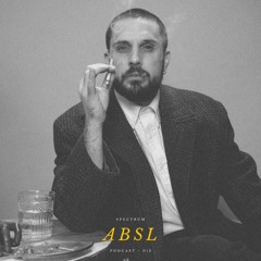 ABSL - SPECTRUM PODCAST 012