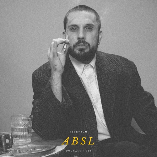 ABSL - SPECTRUM PODCAST 012