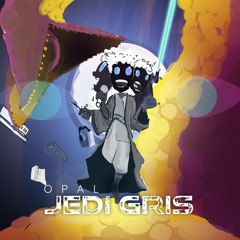 Opal - Jedi Gris