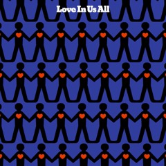 MONDAY MIX - SGMM073           "Love In Us All"