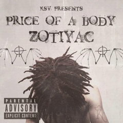 Zotiyac - Price Of A Body (Prod.Stove)