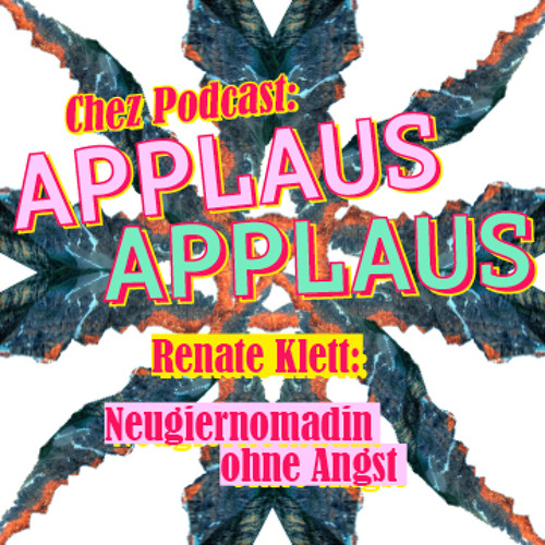 Renate Klett im Gespräch mit Gesine Danckwart und Sabrina Zwach – "Applaus Applaus" 1/4