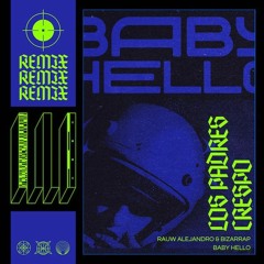 BABY HELLO (LP, Crespo Remix) | Pitched Down For Preview