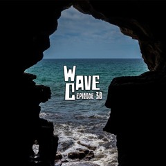 Wave Cave Episode 30